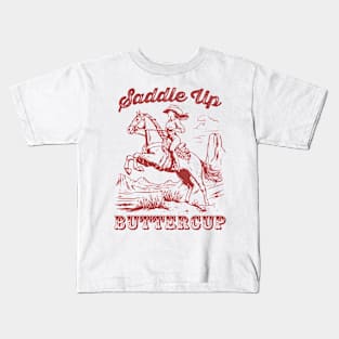 Saddle Up Buttercup Vintage Western Cowgirl Riding A Horse Kids T-Shirt